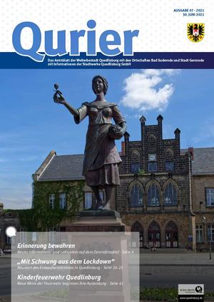 Qurier 07/2021 vom 30.06.2021 - Das Amtsblatt der Welterbestadt Quedlinburg mit den Ortschaften Bad Suderode und Stadt Gernrode mit Informationen der Stadtwerke Quedlinburg GmbH