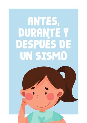 Antes, Durante Y Después De Un Sismo