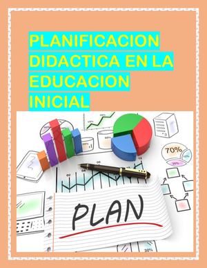 Planificacion Didactica En La Educacion Inicial