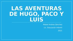 Las Aventuras De Hugo, Paco Y Luis