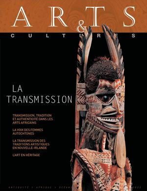 Arts & Cultures N° 22-2021 La Transmission (extrait)