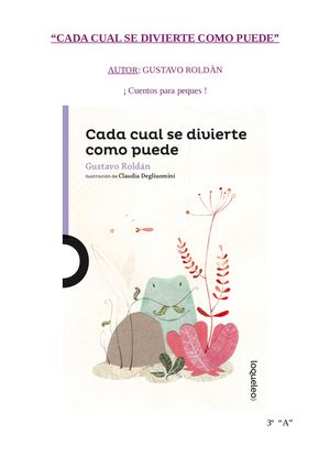 "CADA CUAL SE DIVIERTE COMO PUEDE" Gustavo Roldàn