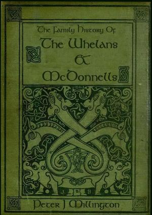 The Whelan And Mc Donnell Family History