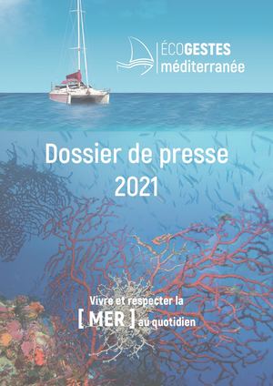 Dossier De Presse Ecogestes Méditerranée 2021