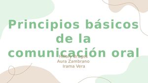 Tecnicas Y Principios Basicos De La Comunicacion Oral