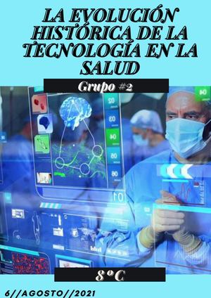La Evolución Histórica De La Tecnología En La Salud (1)
