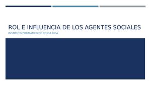 Rol E Influencia De Los Agentes Sociales
