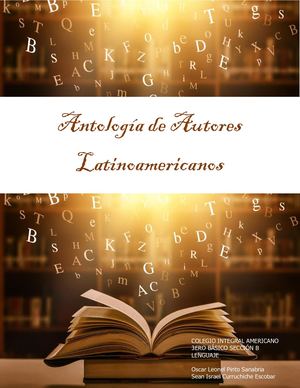 Antologia De Autores Latinoamericanos Lenguaje Oo