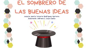 El Sombrero De Las Buenas Ideas