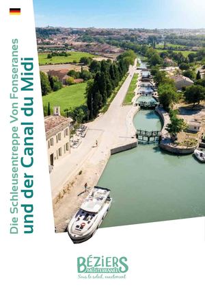Die Schleusentreppe von Fonseranes und Canal du Midi