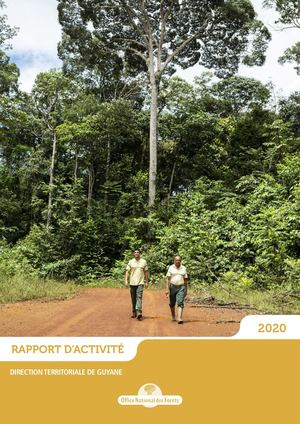 Rapport d'activité 2020 de l'ONF Guyane