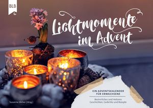 Lichtmomente Im Advent!