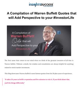A Compilation of Warren Buffett Quotes that will Add Perspective to your #InvestorLife.