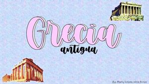Grecia Antigua