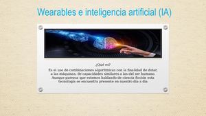 Wearables E Inteligencia Artificial (Ia)