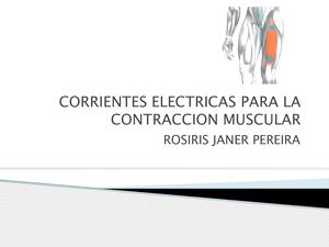 Corrientes Electricas Para La Contraccion Muscular 2021