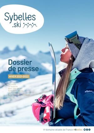 Les Sybelles Dossier de Presse Hiver 2021 2022 Français