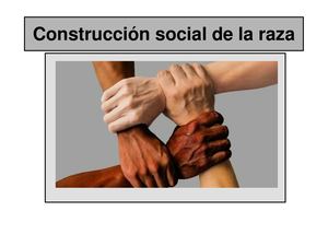 Clase 7 Construcción Social de la raza 2021