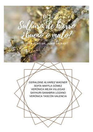 10-1-2 Sulfuro De Hierro ¿Bueno O Malo
