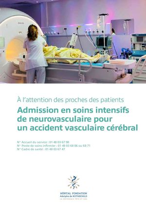 #FAMILLES PATIENTS Livret d'accueil des proches de patients admis en soins intensifs de neurovasculaire pour un AVC
