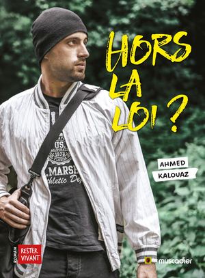 Hors la loi ? - Ahmed Kalouaz (extrait)