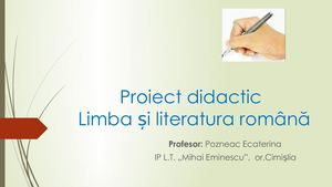 Proiect Didactic La Limba Română Pozneac Ecaterina