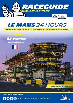 2021 Le Mans 24 Hours - MICHELIN Raceguide (EN)