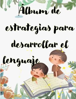 Álbum de estrategias para desarrollar el lenguaje