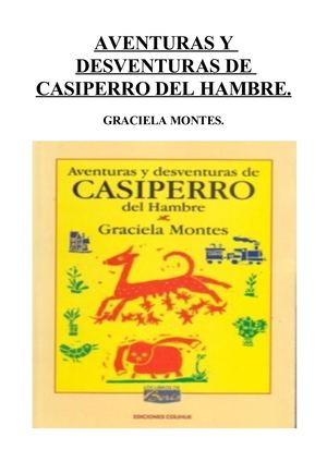 Graciela Montes - Aventuras Y Desventuras De Casiperro Del Hambre,