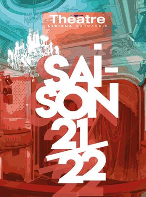 Théâtre Lisieux Normandie