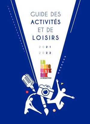 Guide des activités de la Briqueterie 2021/2022