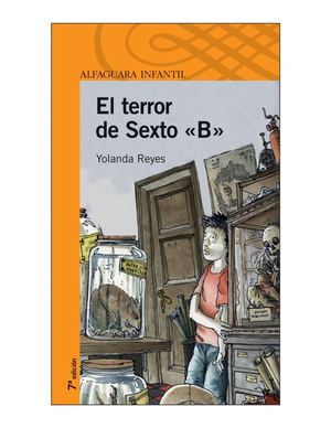 El Terror De Sexto B