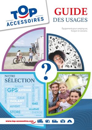 Top Accessoires Guide des Usages