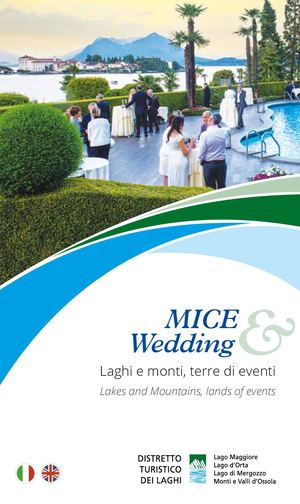 Mice & Wedding. Laghi e monti, terre di eventi