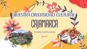 DIVERSIDAD CULTURAL - CAJAMARCA