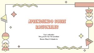 Aprendiendo Sobre Racionales