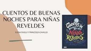 Cuentos De Buenas Noches Para Niñas Reveldes