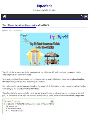 Top 10 Most Luxurious Hotels In The World 2021