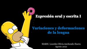Expresión oral y escrita. I Unidad: 6. Variaciones y deformaciones de la lengua