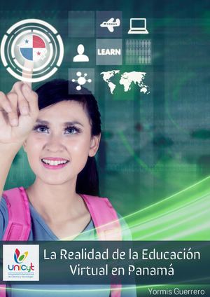 La Realidad De La Educación Virtual En Panamá - Yormis Guerrero