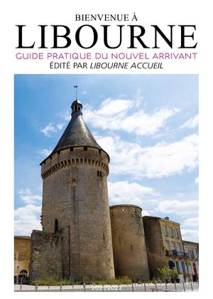 Guide Pratique du Nouvel Arrivant Bienvenue à Libourne 2021-2022