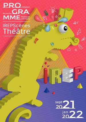 Programme IREPScène 2ème semestre 2021