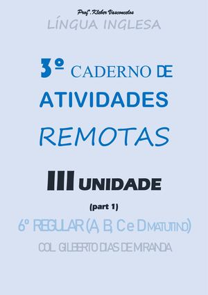 3º CADERNO 6º ANO Com Capa L INGLESA III UNIDADE PARTE I PROF KLEBER