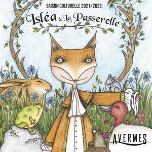 Isléa & La Passerelle - Saison Culturelle d'Avermes 2021 2022