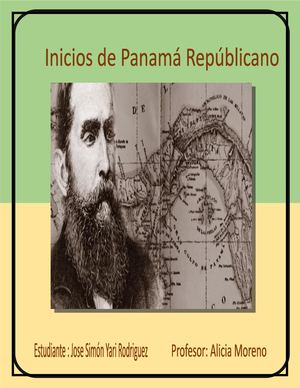 Inicios De Panamá Repúblicano