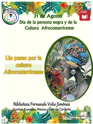 31 De Agosto Día De La Cultura Afrocostarricense