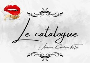 Catalogue accessoires, cosmétiques et toys