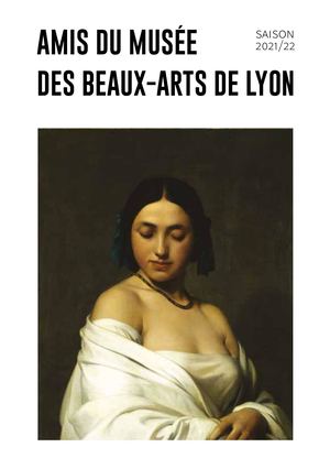 Prog Culturel Amis du musée des Beaux-Arts de Lyon 2020-2021