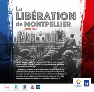 Exposition "Libération de Montpellier, août 1944"