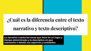 ¿Cuál Es La Diferencia Entre El Texto Narrativo Y Texto Descriptivo